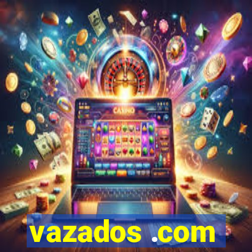 vazados .com